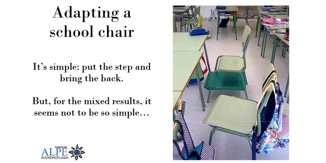 Adapted School Chairs Beyond Achondroplasia